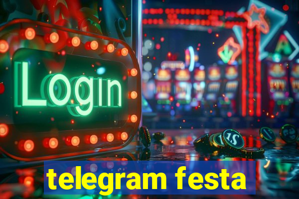 telegram festa